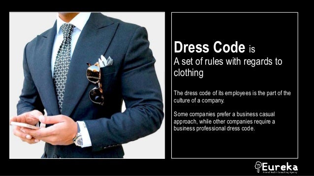 Corporate etiquette - dressing etiquette
