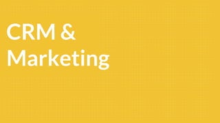 CRM &
Marketing
 