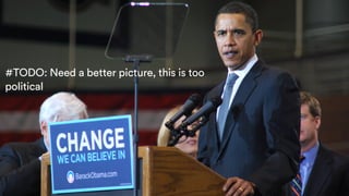 #TODO: Need a better picture, this is too
political
4
 