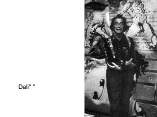 Dali" "
 