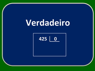 425  0 Verdadeiro 