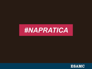 #NAPRATICA
 