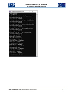 Universidad Nacional de Ingeniería
Facultad de Ciencias y Sistemas
Fecha de elaboración: Fecha de última edición del documento 5
 
