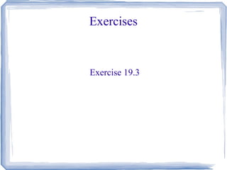 Exercises Exercise 19.3  