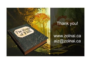 Thank you!
www.zolnai.ca
aiz@zolnai.ca
 
