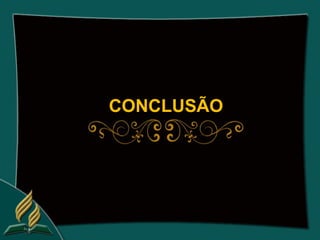 CONCLUSÃO
 