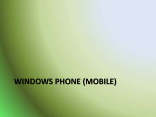 Windows phone (mobile)
