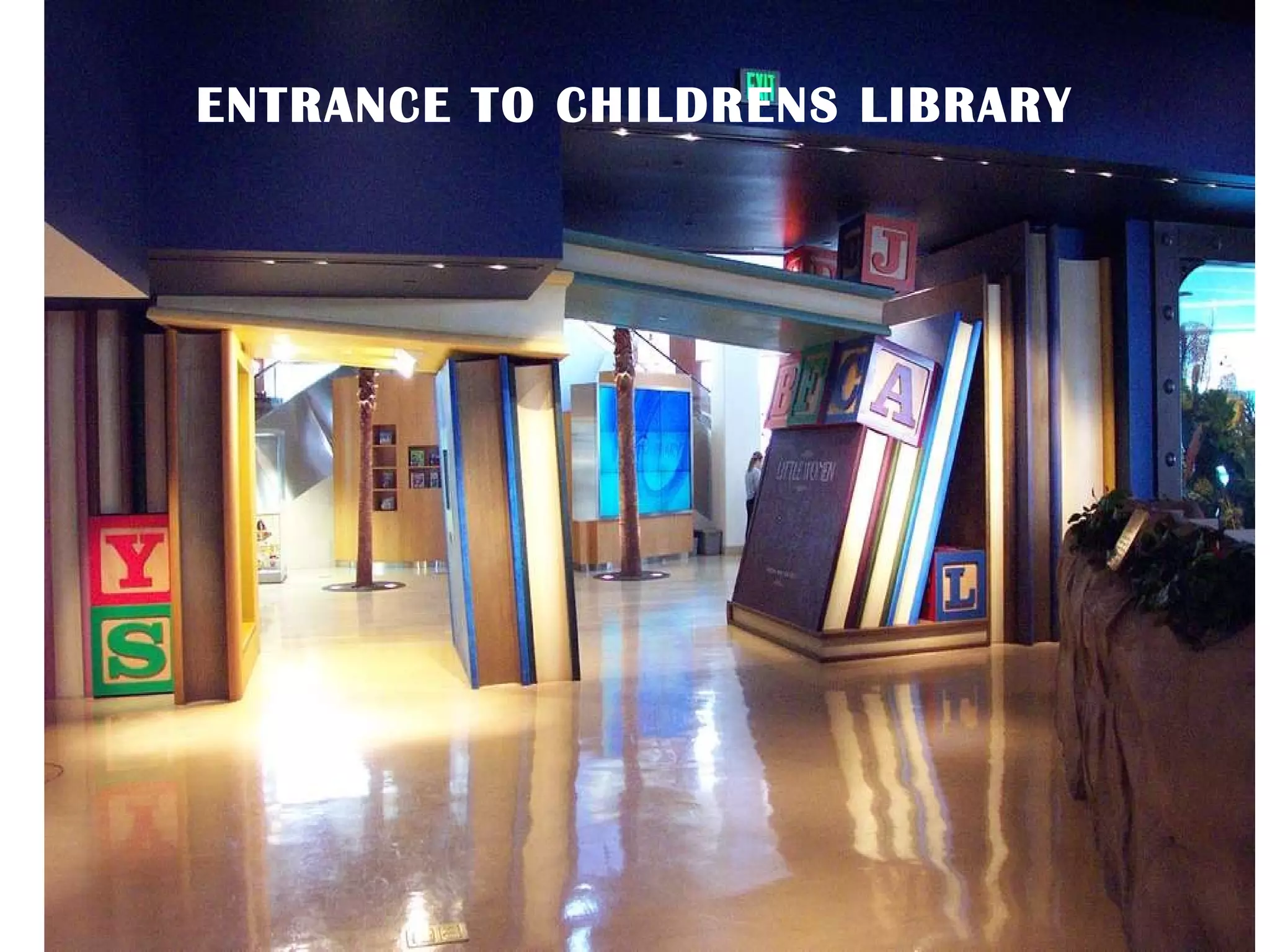 ENTRANCE TO CHILDRENS LIBRARY 