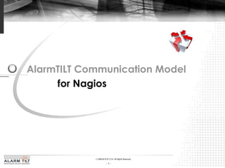 AlarmTILT Communication Model   for Nagios 