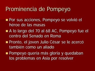 Julio Ceśar y el fin de la República romana