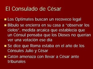 Julio Ceśar y el fin de la República romana