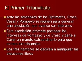 Julio Ceśar y el fin de la República romana