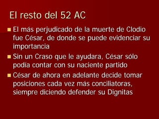 Julio Ceśar y el fin de la República romana