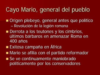 Julio Ceśar y el fin de la República romana