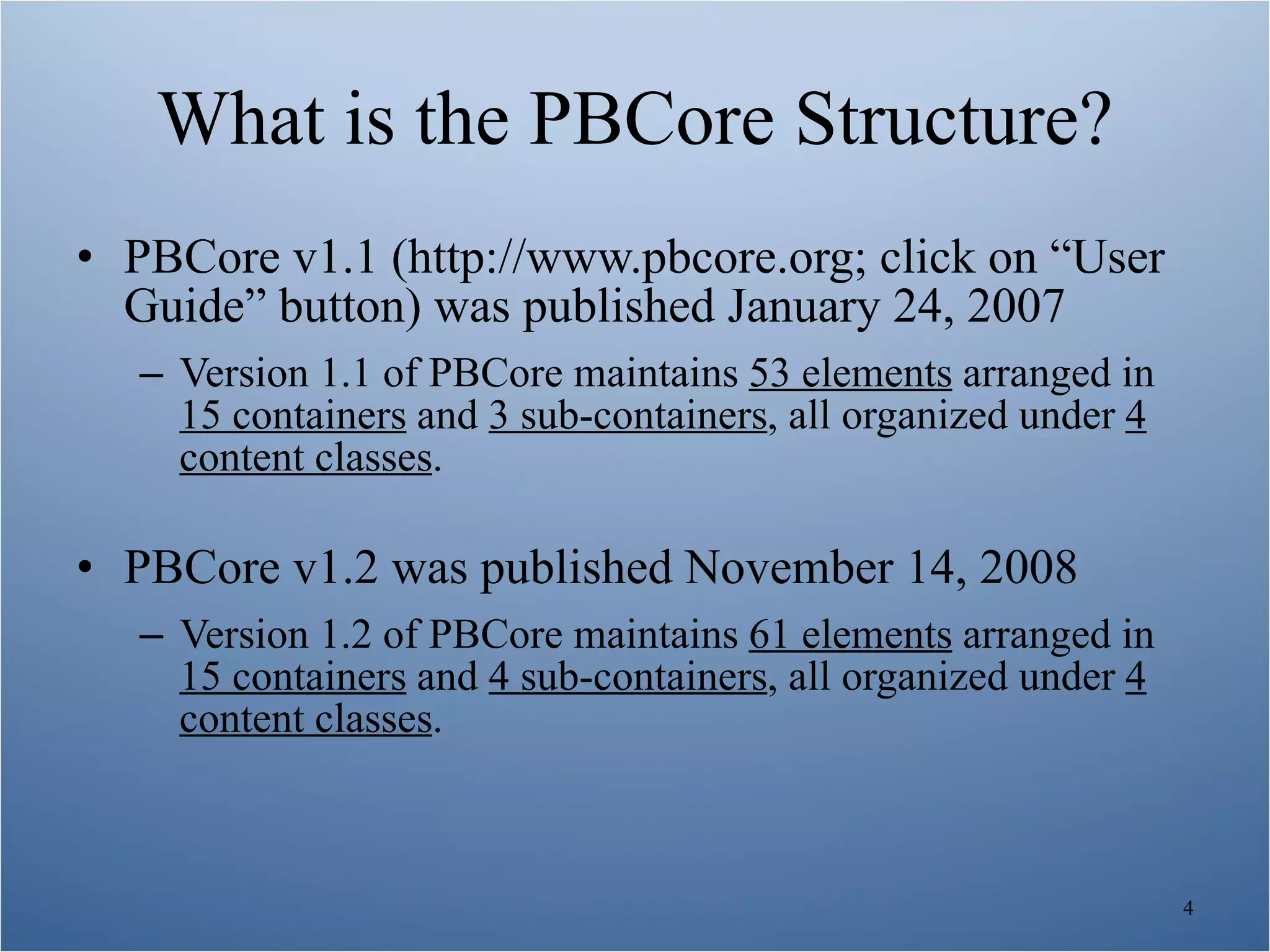 PBCore: Overview