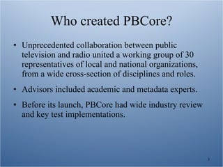 PBCore: Overview