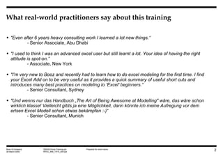 What real-world practitioners say about this training Booz & Company 28 March 2009 RPDU_849_TR10_004.ppt <ul><li>&quot;Eve...