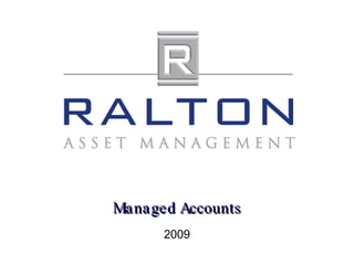 Managed Accounts 2009 