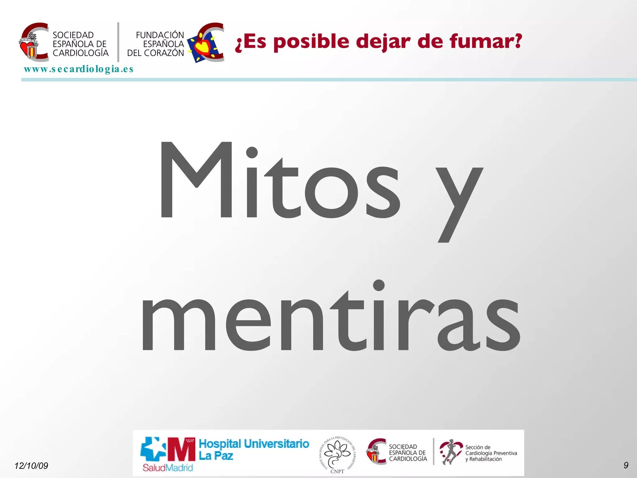 ¿Es posible dejar de fumar? Mitos y mentiras 