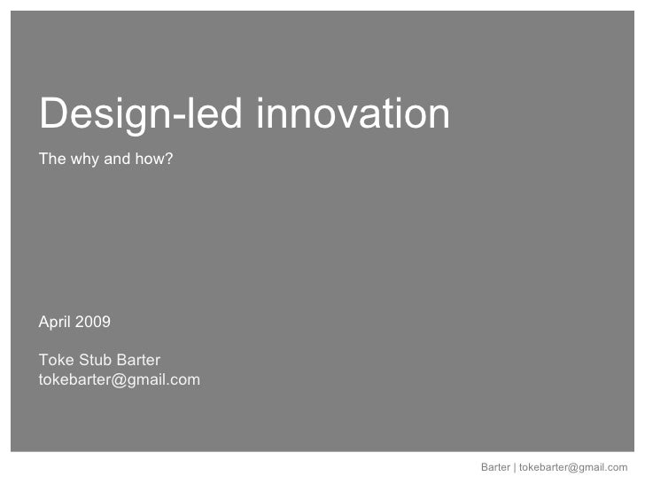 090412 Design Led Innovation