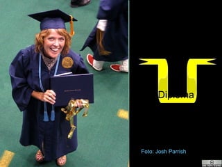 Diploma  noodzaak? Foto : Josh Parrish 