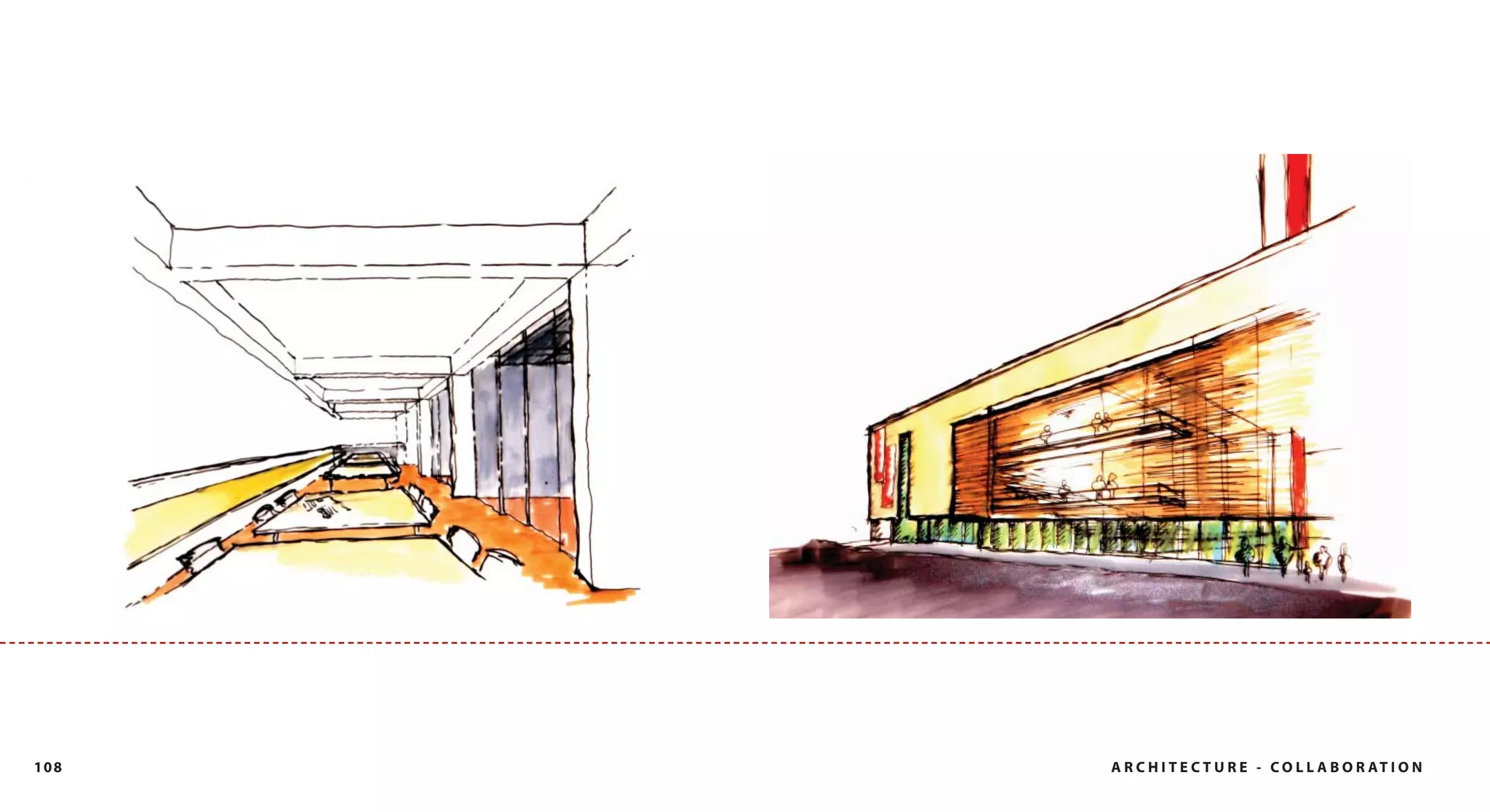 108   A R C H I T E C T U R E - C O L L A B O R AT I O N
 