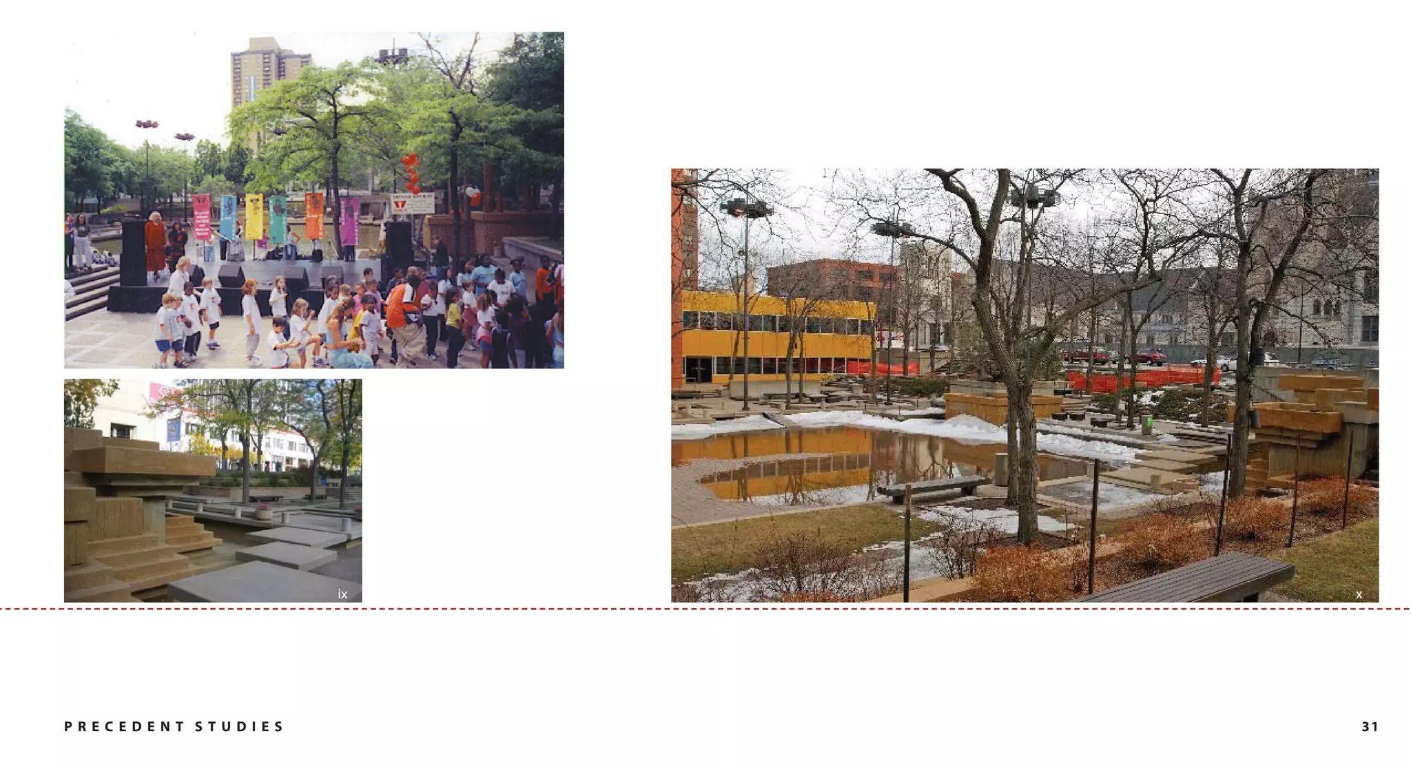 ix   x




PRECEDENT STUDIES        31
 