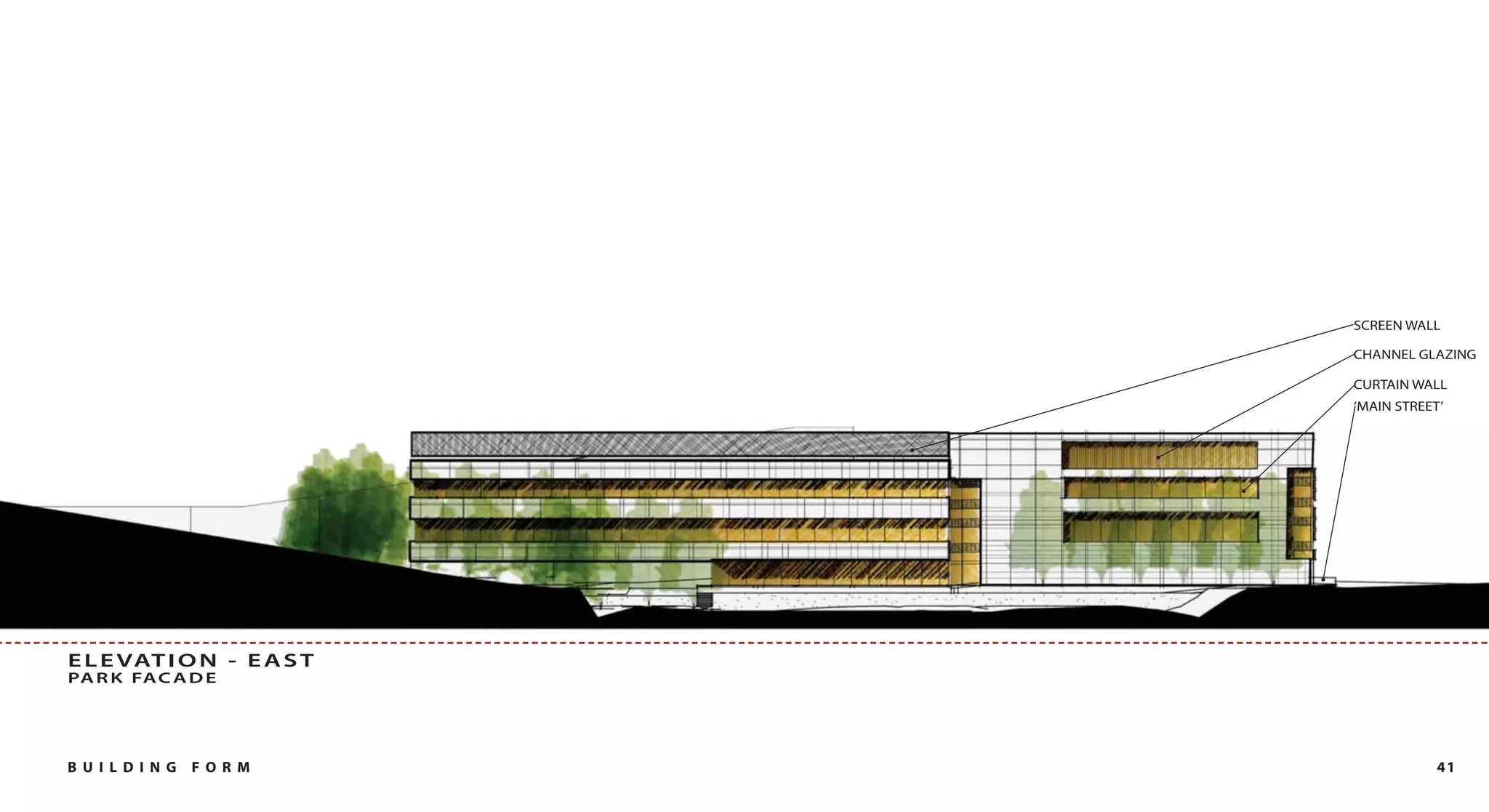 E L E VAT I O N - E A S T
PA R K FA C A D E




B U I L DI NG   FO RM       41
 