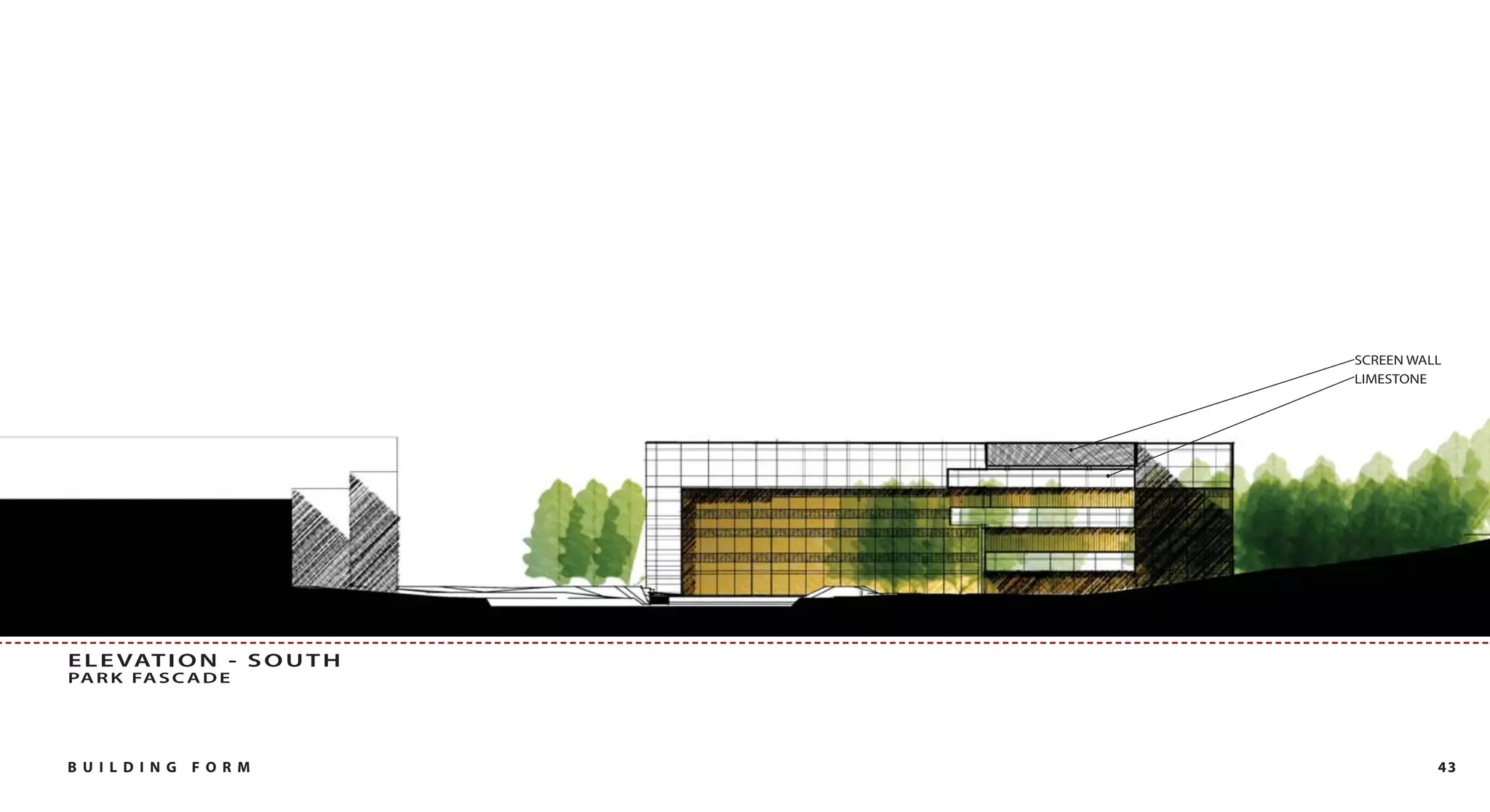 E L E VAT I O N - S O U T H
PA R K FA S C A D E




B U I L DI NG   FO RM         43
 