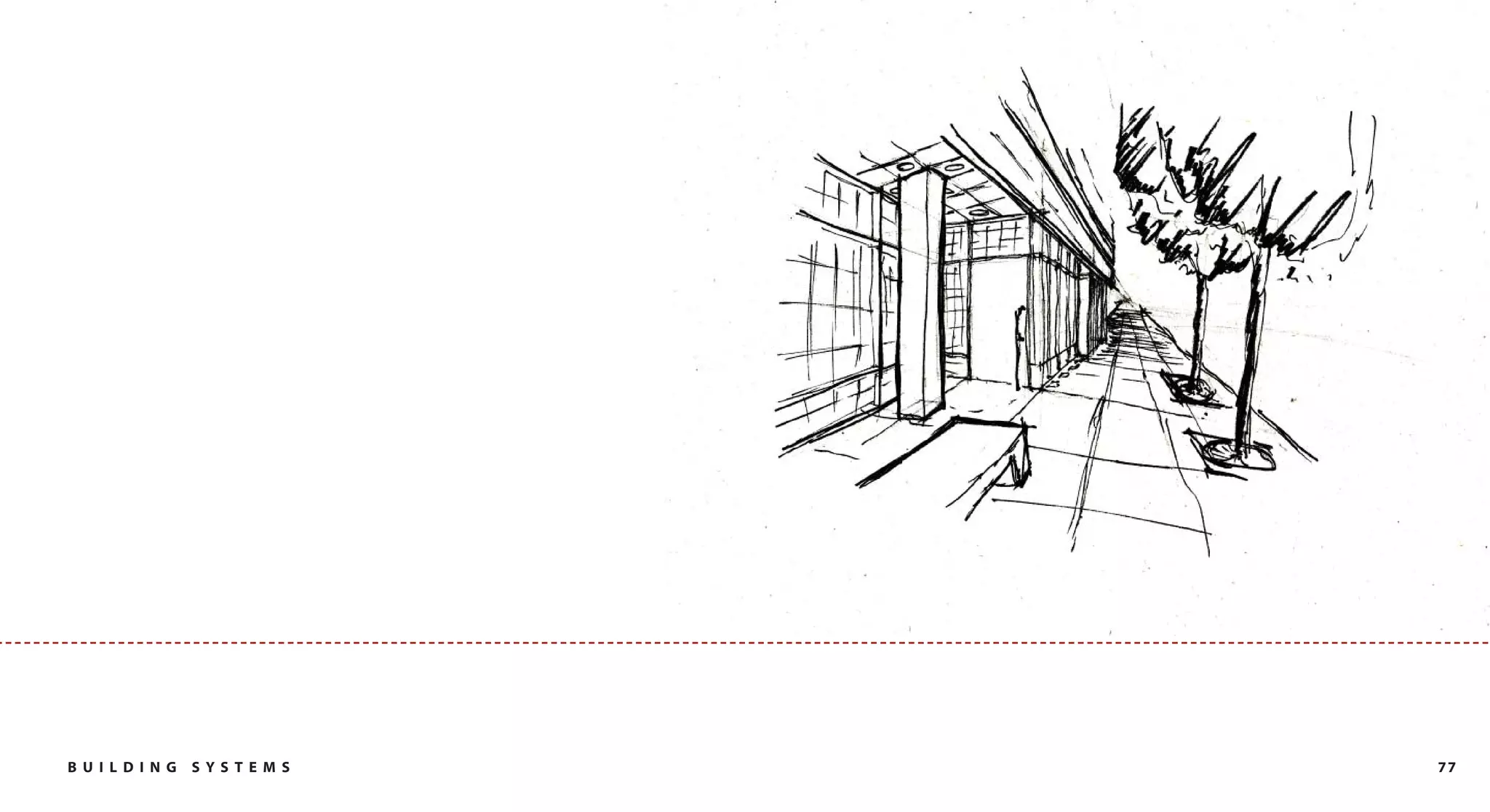 B U I L DI NG   SYST EM S   77
 