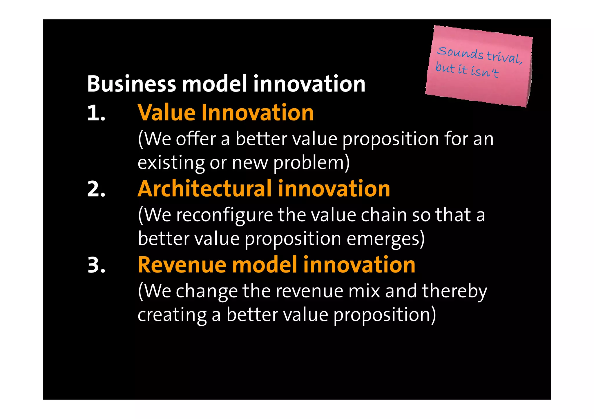 Growth by business model innovation, a lecture at Leuphana University, 2nd part