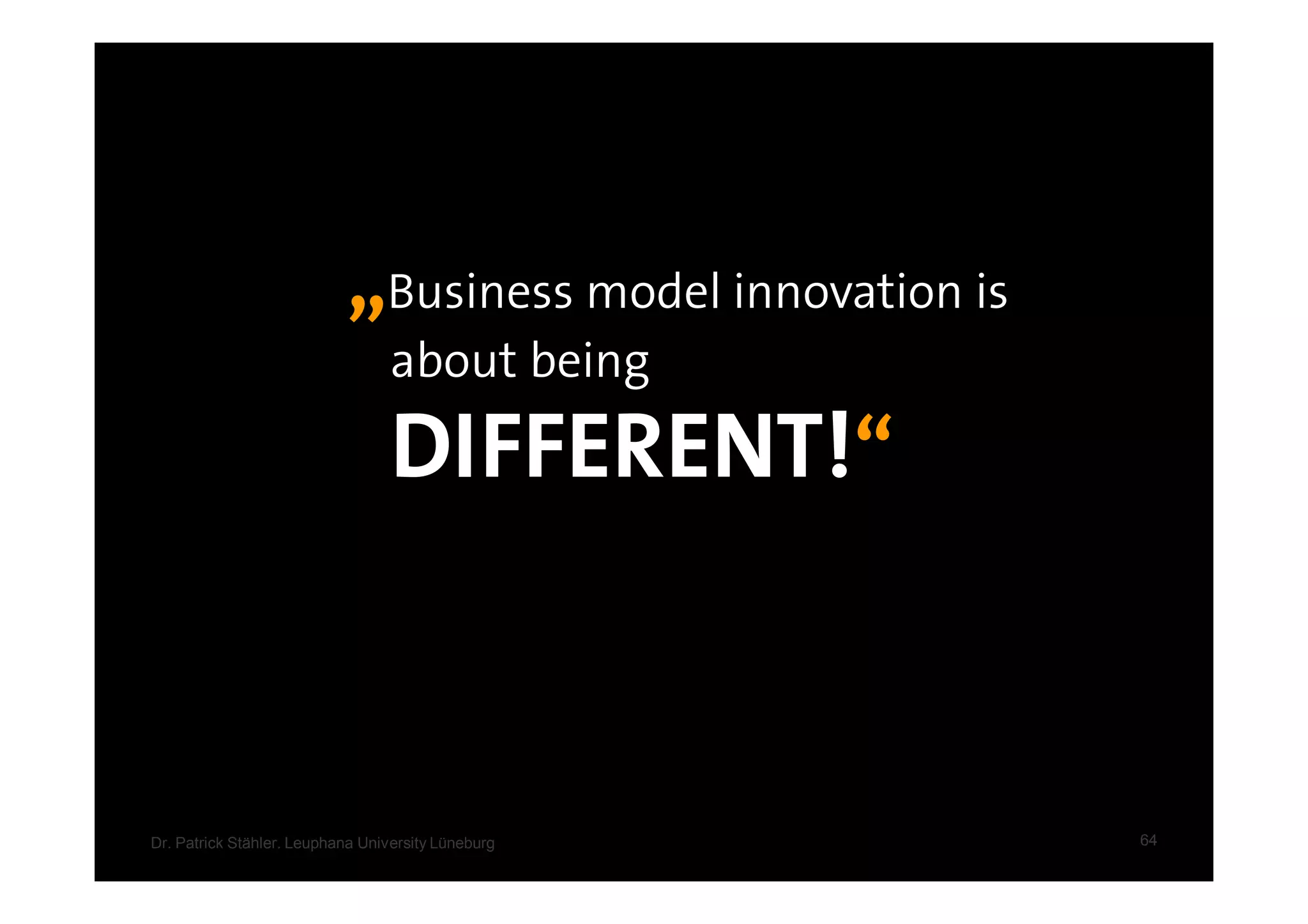 Growth by business model innovation, a lecture at Leuphana University, 2nd part