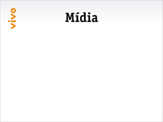 Mídia
 