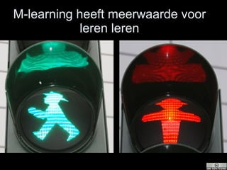 M-learning heeft meerwaarde voor leren leren 
