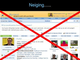 Neiging ….. 