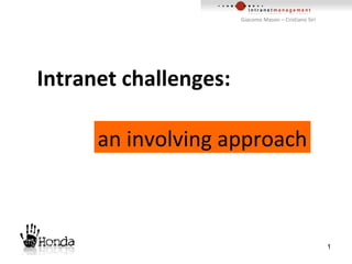 Intranet challenges:  an involving approach 