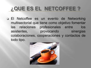 Netcoffee_Desayunos de Negocio