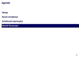 Agenda


Wst?p
Rynek windykacji

Dzia?alno?? operacyjna
Wyniki finansowe




                         13
 