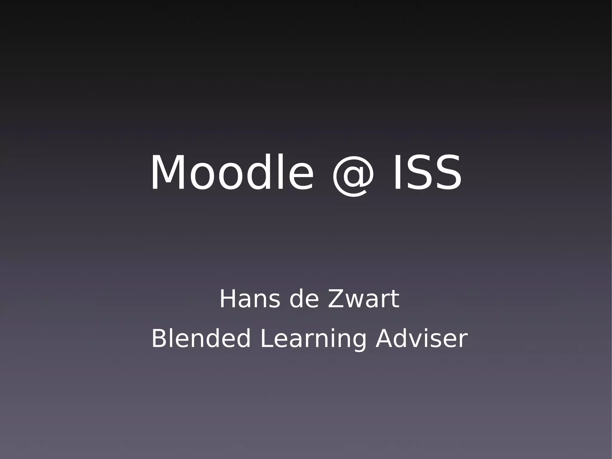 Moodle at the Institute of Social Studies