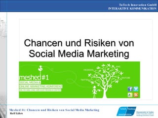 Chancen und Risiken von Social Media Marketing 