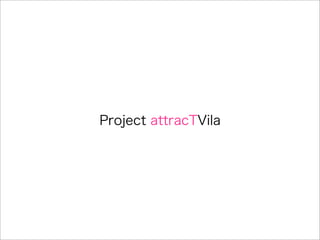 090612_attracTVila