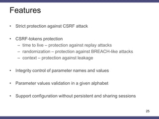Proof of Concept 
•Django Framework 
•Web forms strict security 
•Project 
–https://github.com/tsu-iscd/django-HTTPauth 
•Modes 
–Sessionless 
–Sessionful 
25  