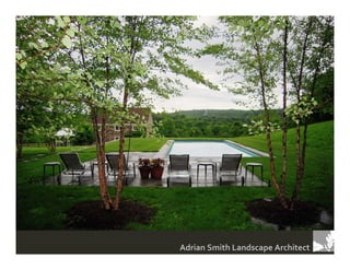 Adrian Smith Landscape Architect
 