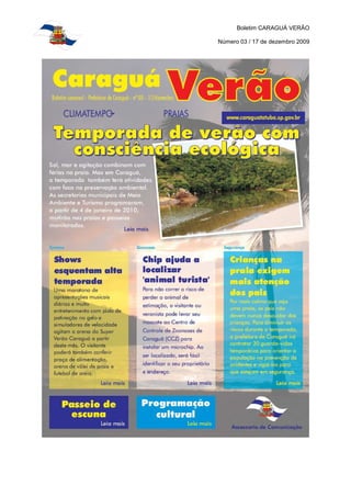 Boletim CARAGUÁ VERÃO

Número 03 / 17 de dezembro 2009
 