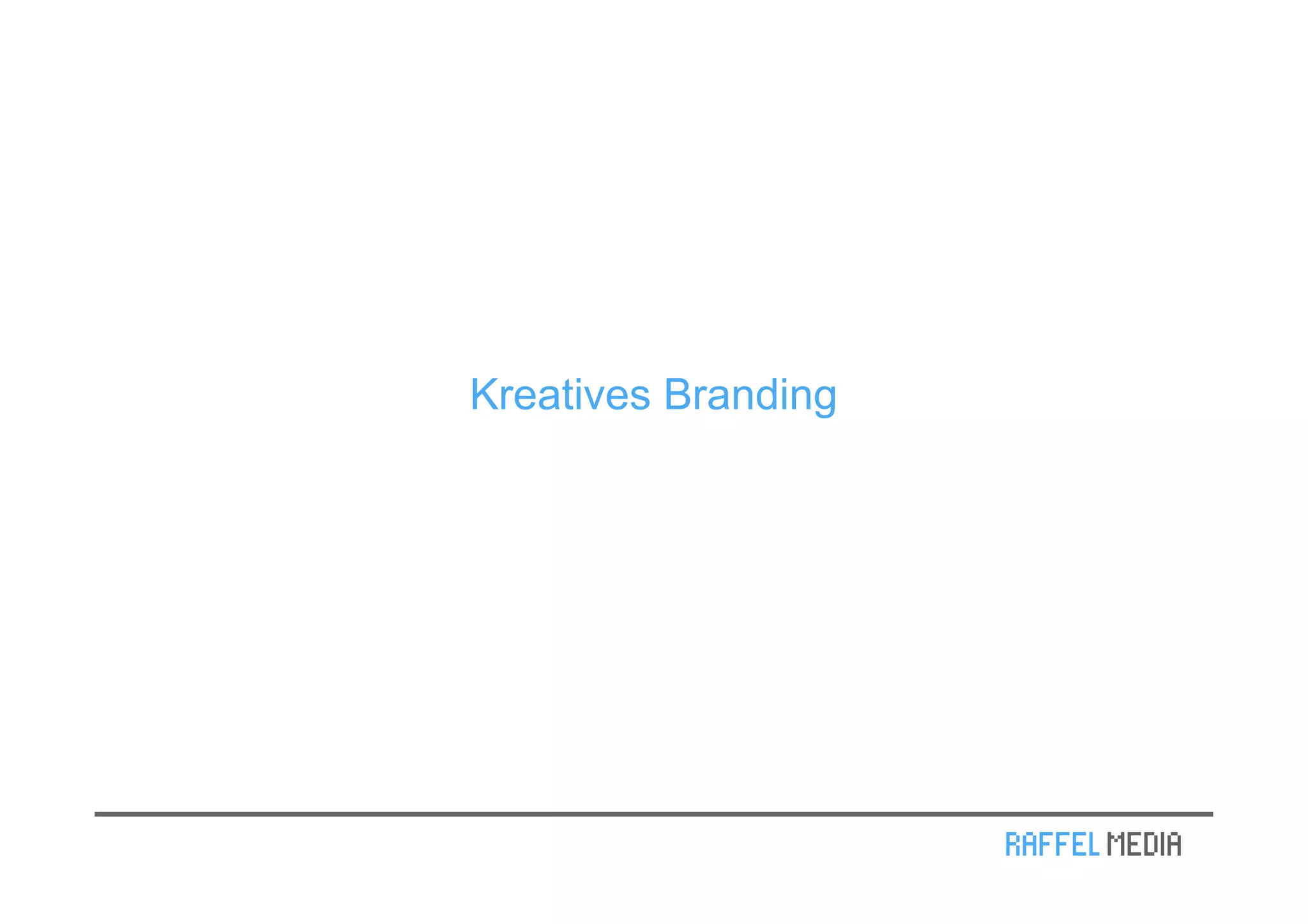 Kreatives Branding
 