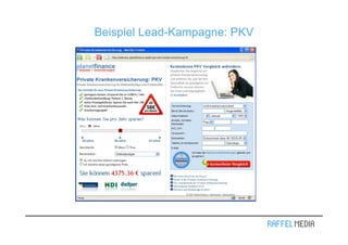 Beispiel Lead-Kampagne: PKV
 