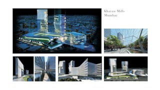 Khatau Mills
Mumbai
 