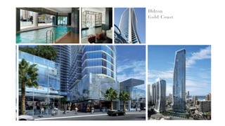 Hilton
Gold Coast
 