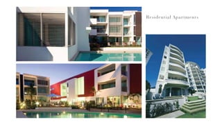 Residential Apartments
 
