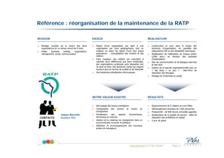 Référence : réorganisation de la maintenance de la RATP

MISSION                                             ENJEUX       ...